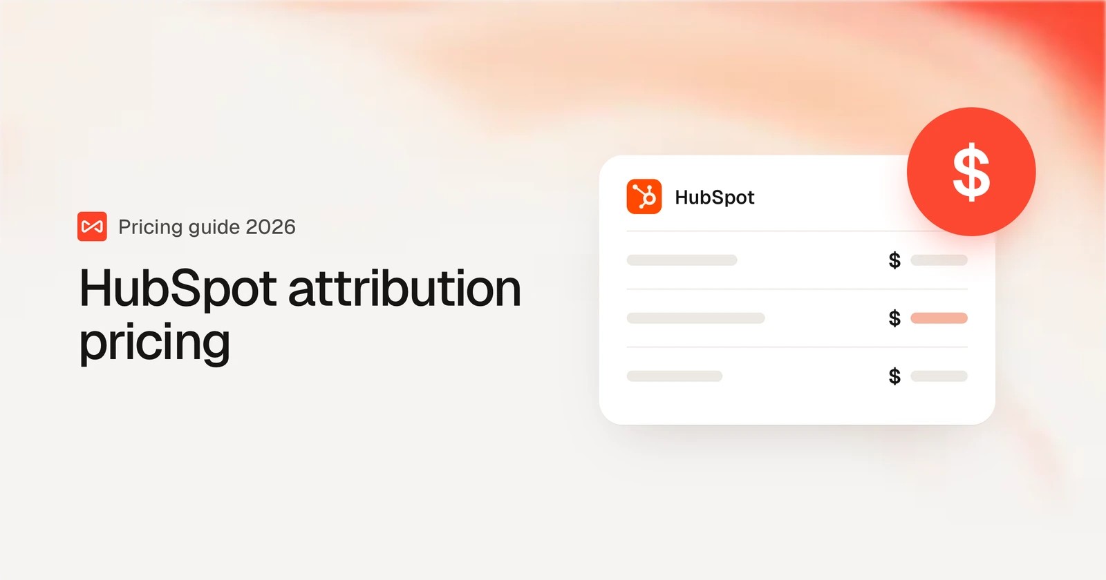 HubSpot attribution pricing: SourceLoop blog cover illustration