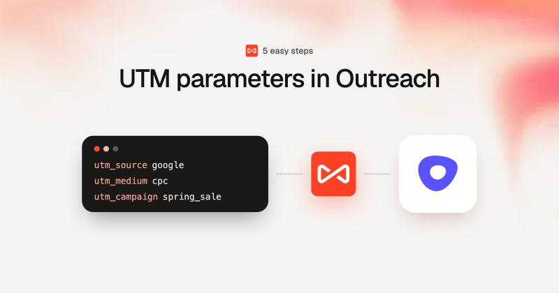 UTM parameters in Outreach: SourceLoop blog cover illustration