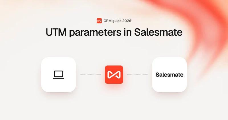 UTM parameters in Salesmate: SourceLoop blog cover illustration