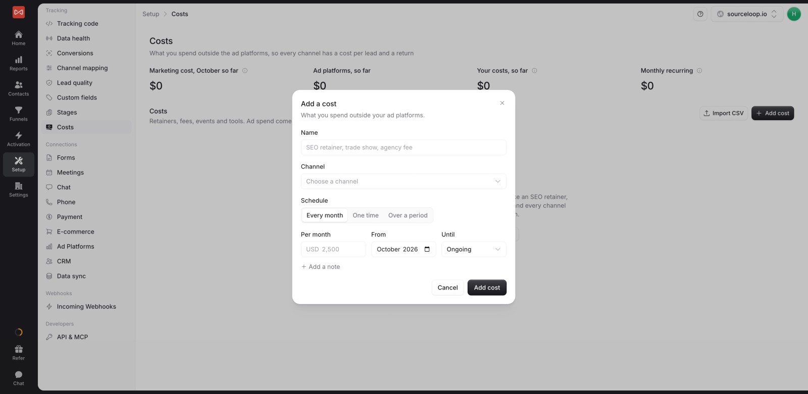 SourceLoop Add a cost dialog with fields for name, channel, schedule, monthly amount, start month and end month