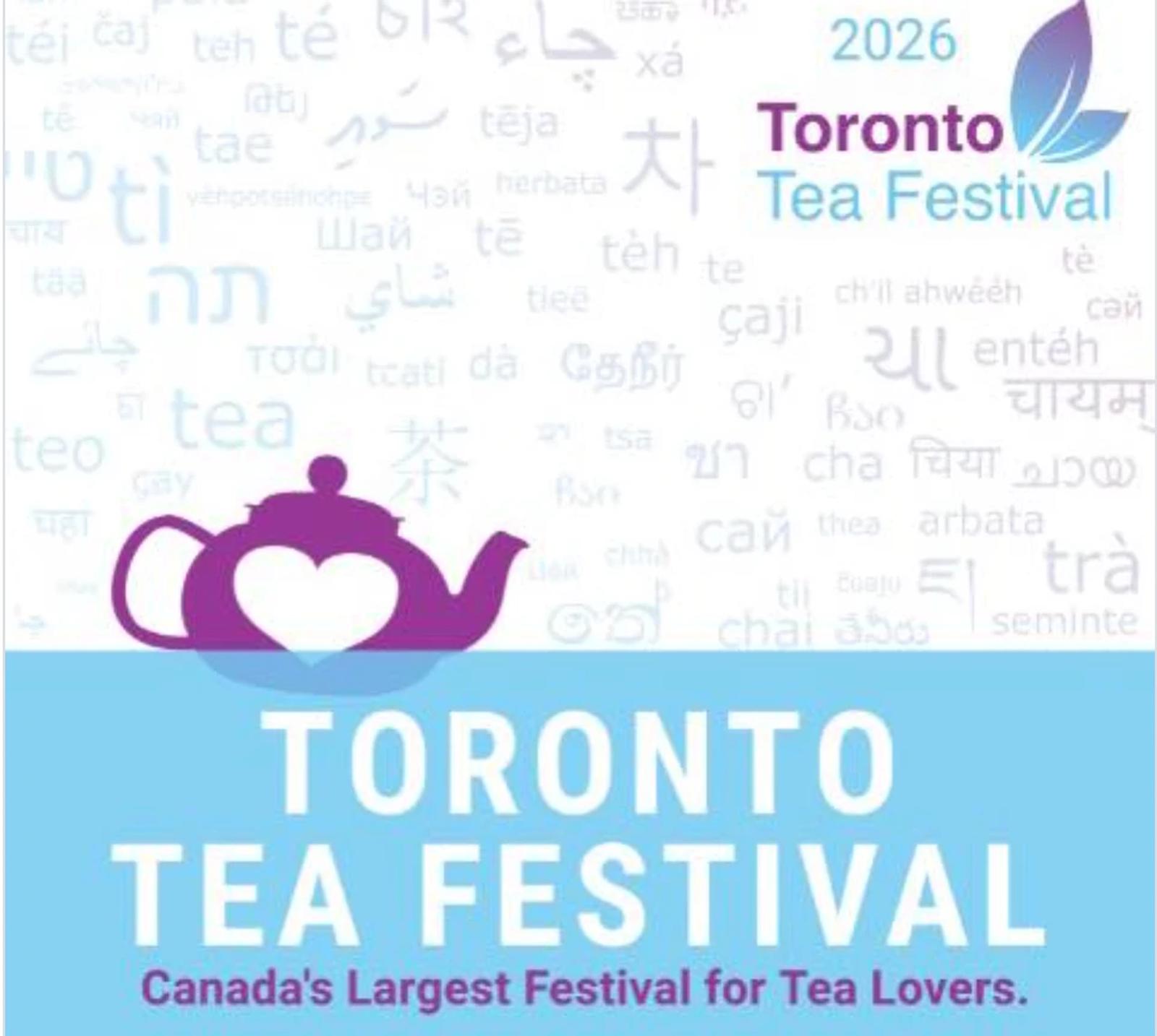Toronto Tea Festival, Toronto