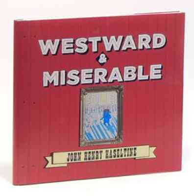 Cover of Westward & Miserable