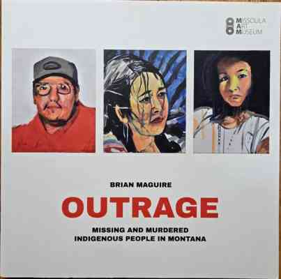 Cover of Brian Maguire: Outrage: Missing and Murdered People in Montana