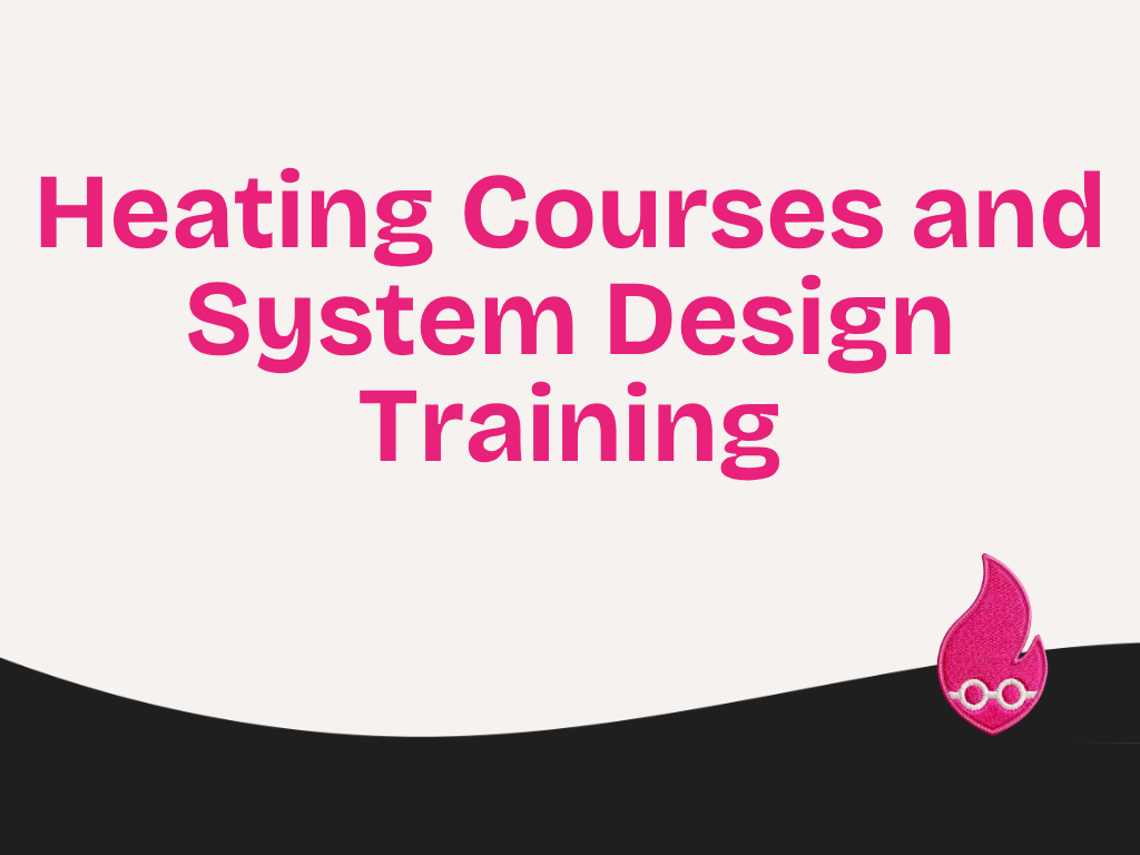 Heating Courses and System Design Training