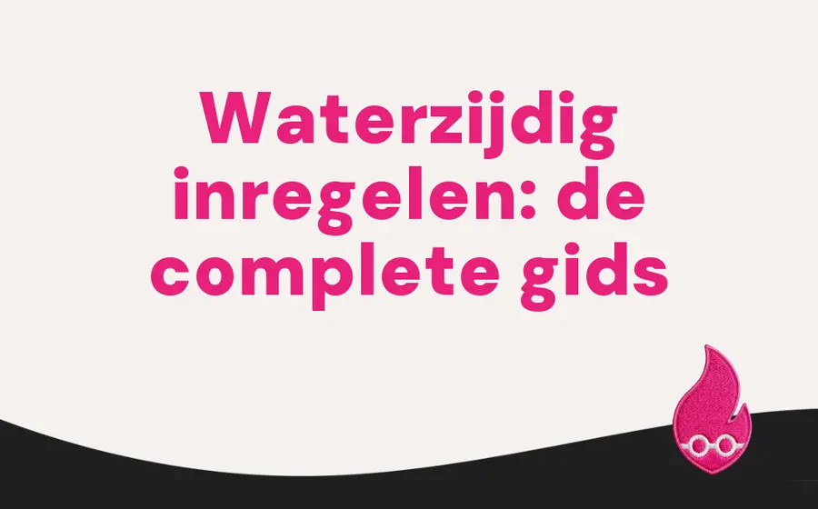 Waterzijdig inregelen: de complete gids