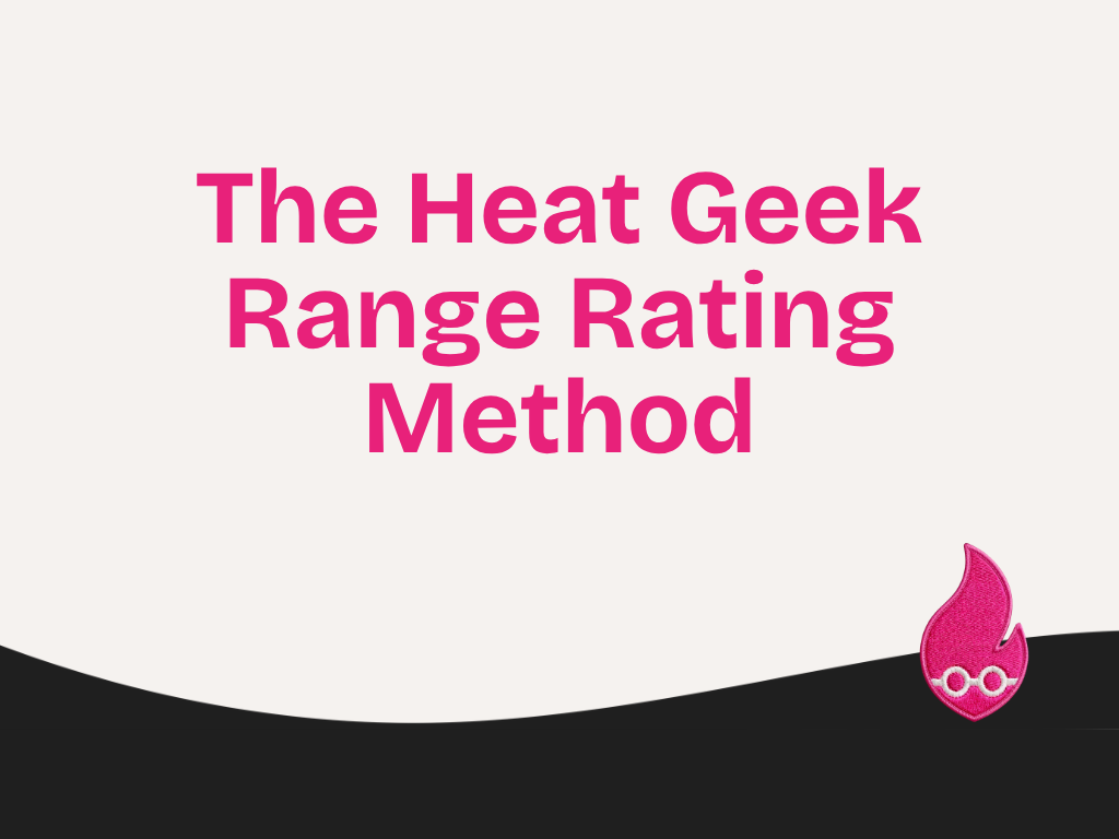 The Heat Geek Range Rating Method