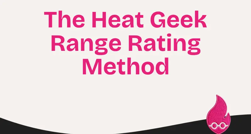 The Heat Geek Range Rating Method