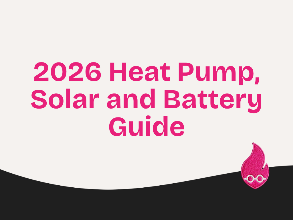 Heat pump, solar and battery guide
