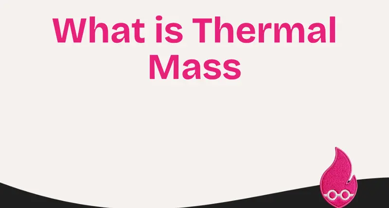 What is Thermal Mass