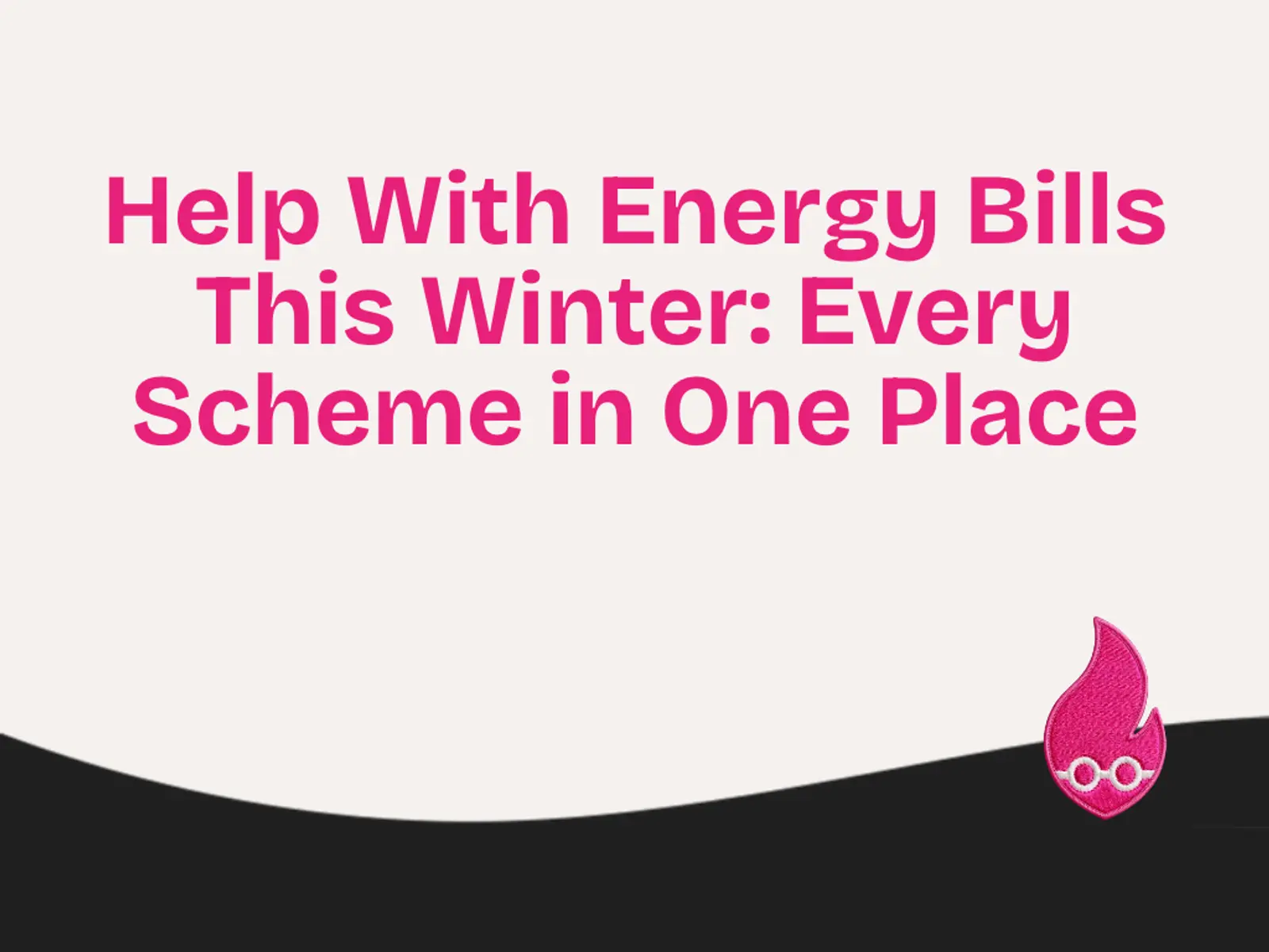 Heat Geek graphic: Help with energy bills this winter