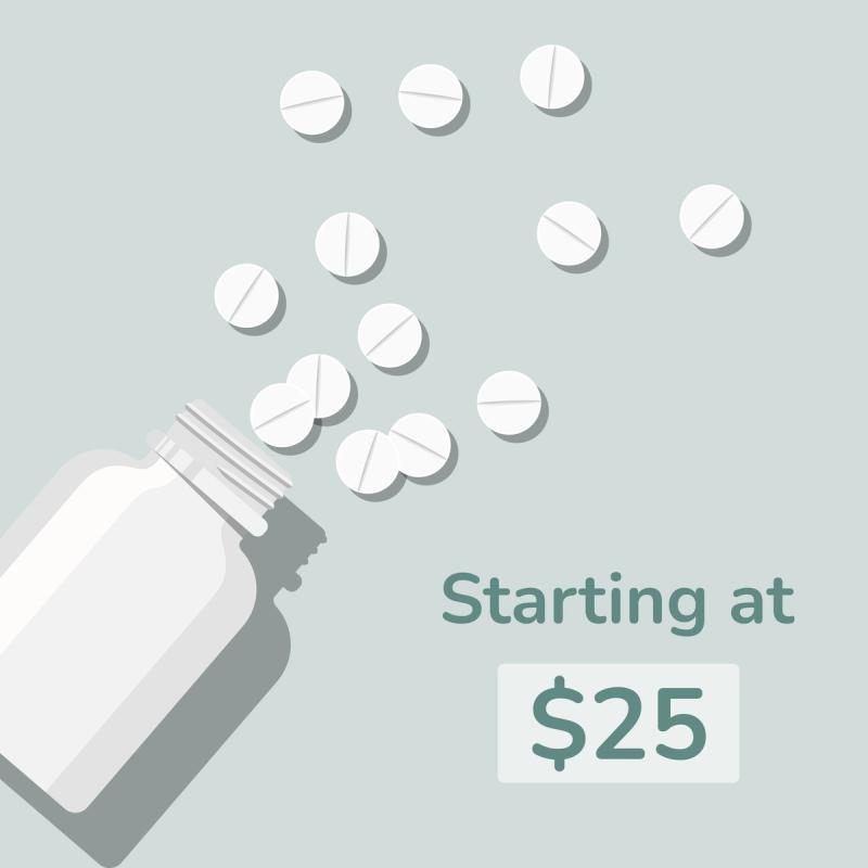 Image of pill bottle and text: Starting at $25