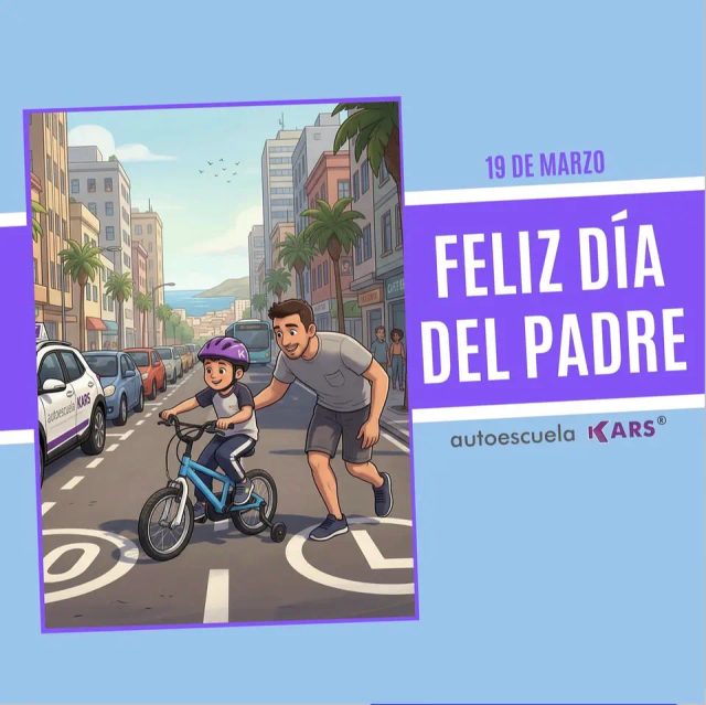 Cartel de Autoescuela KARS por el Día del Padre.
