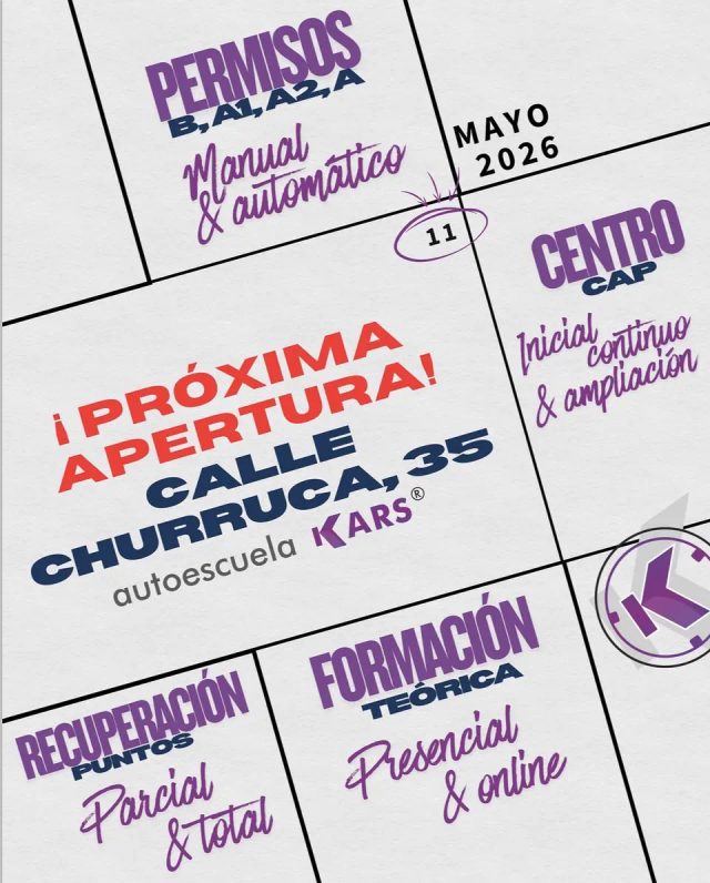 Cartel de Autoescuela KARS anunciando apertura en calle Churruca.
