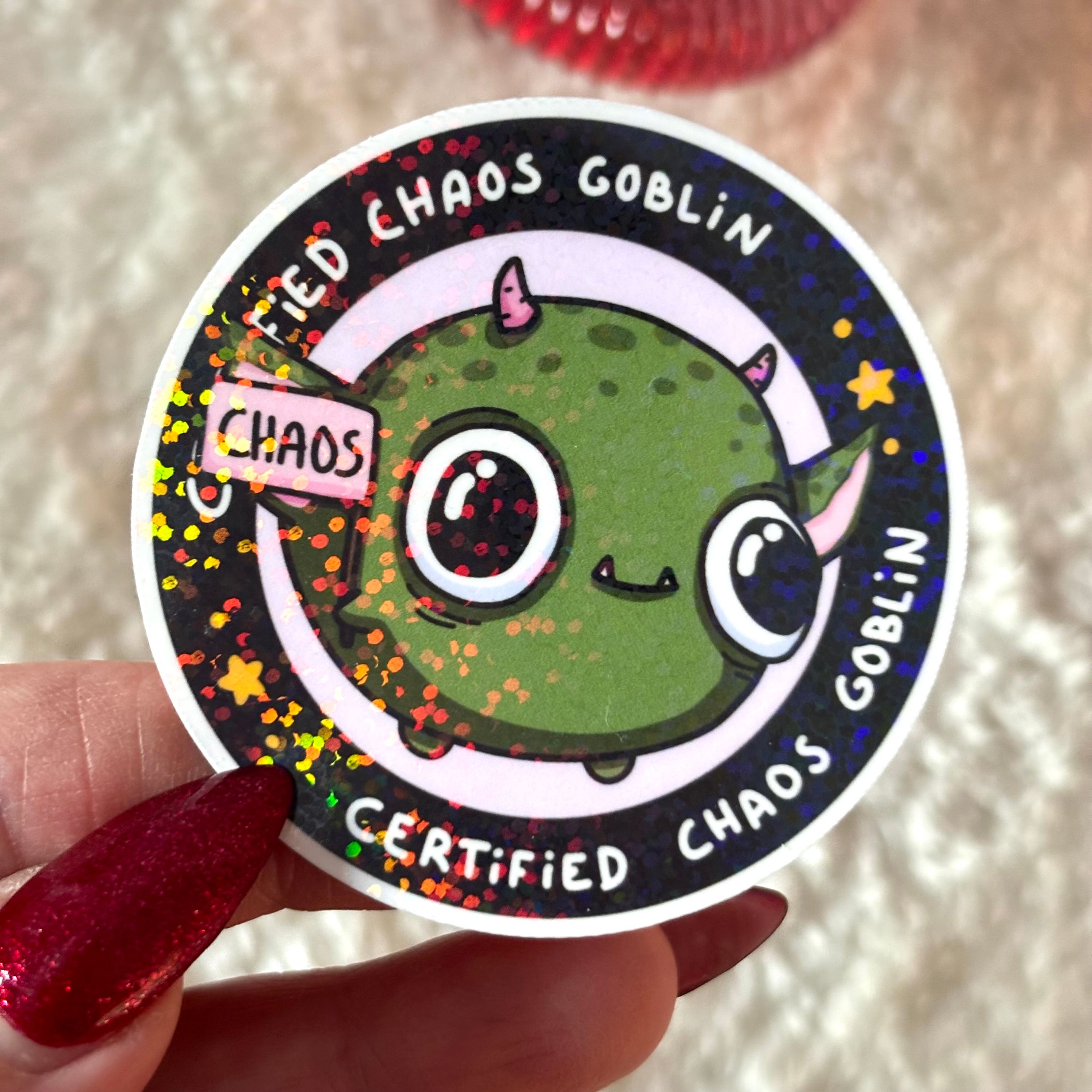 Cerficied Chaos Goblin