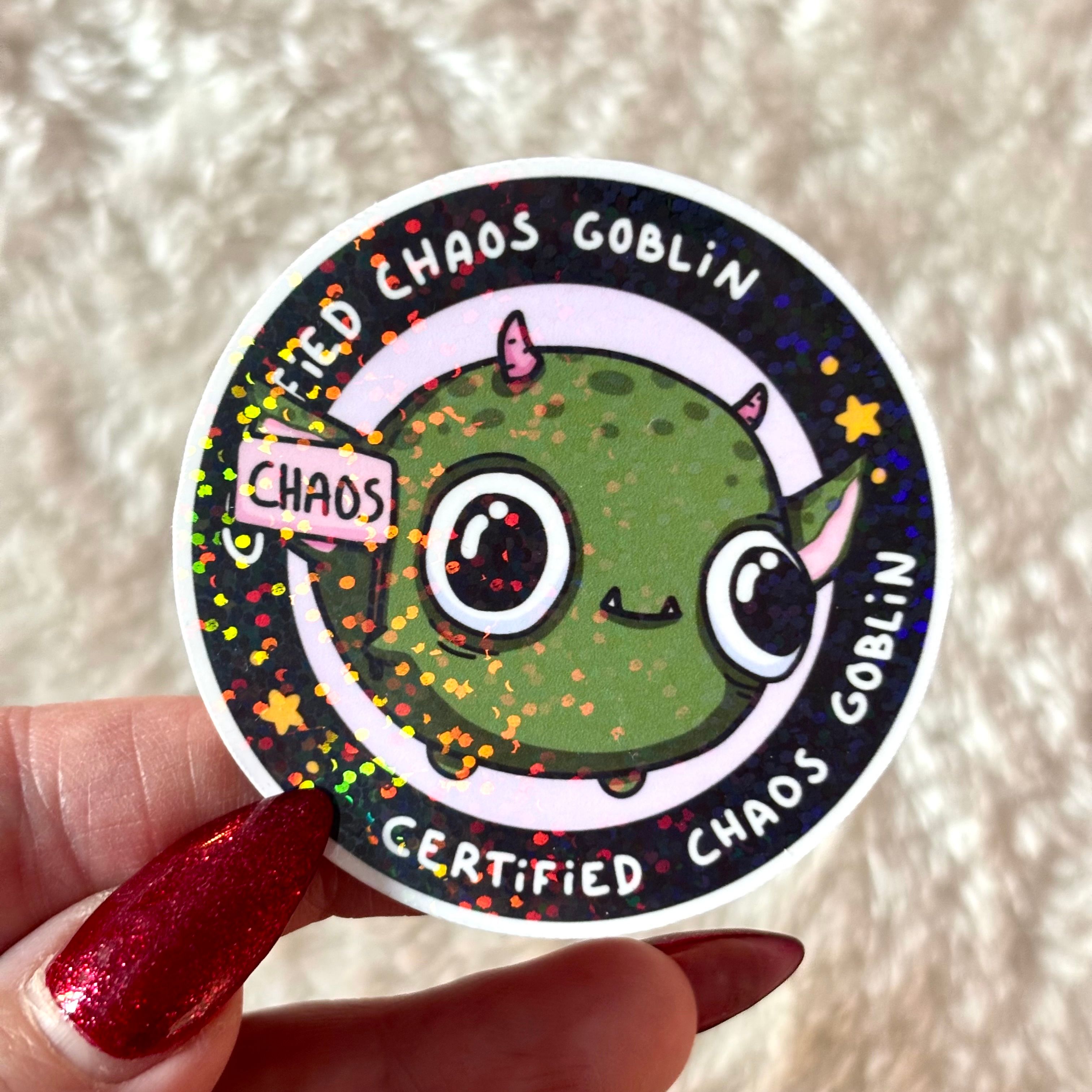 Cerficied Chaos Goblin