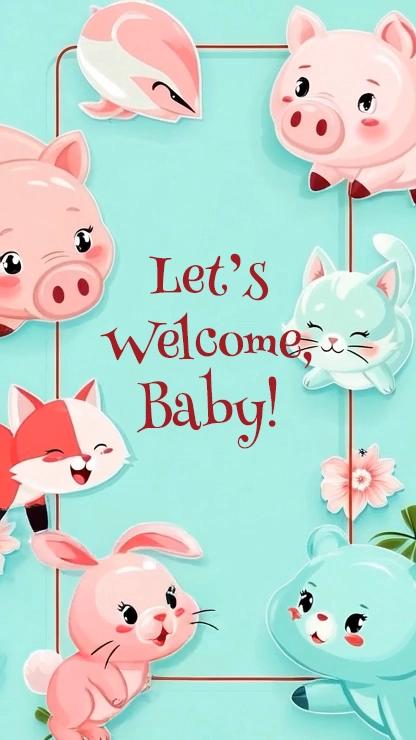 Let’s Welcome, Baby!