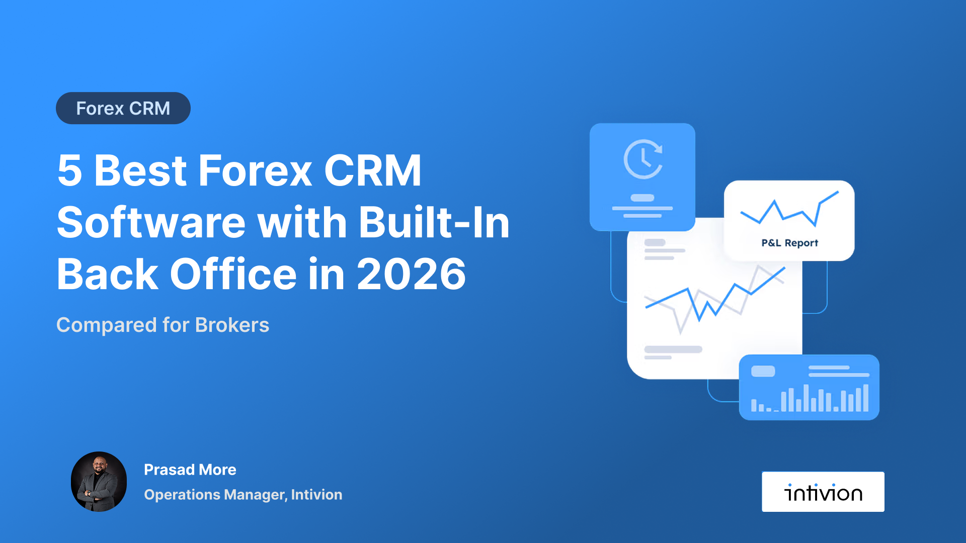 5 Best Forex CRM Software with Built-In Back Office in 2026: Compared for Brokers