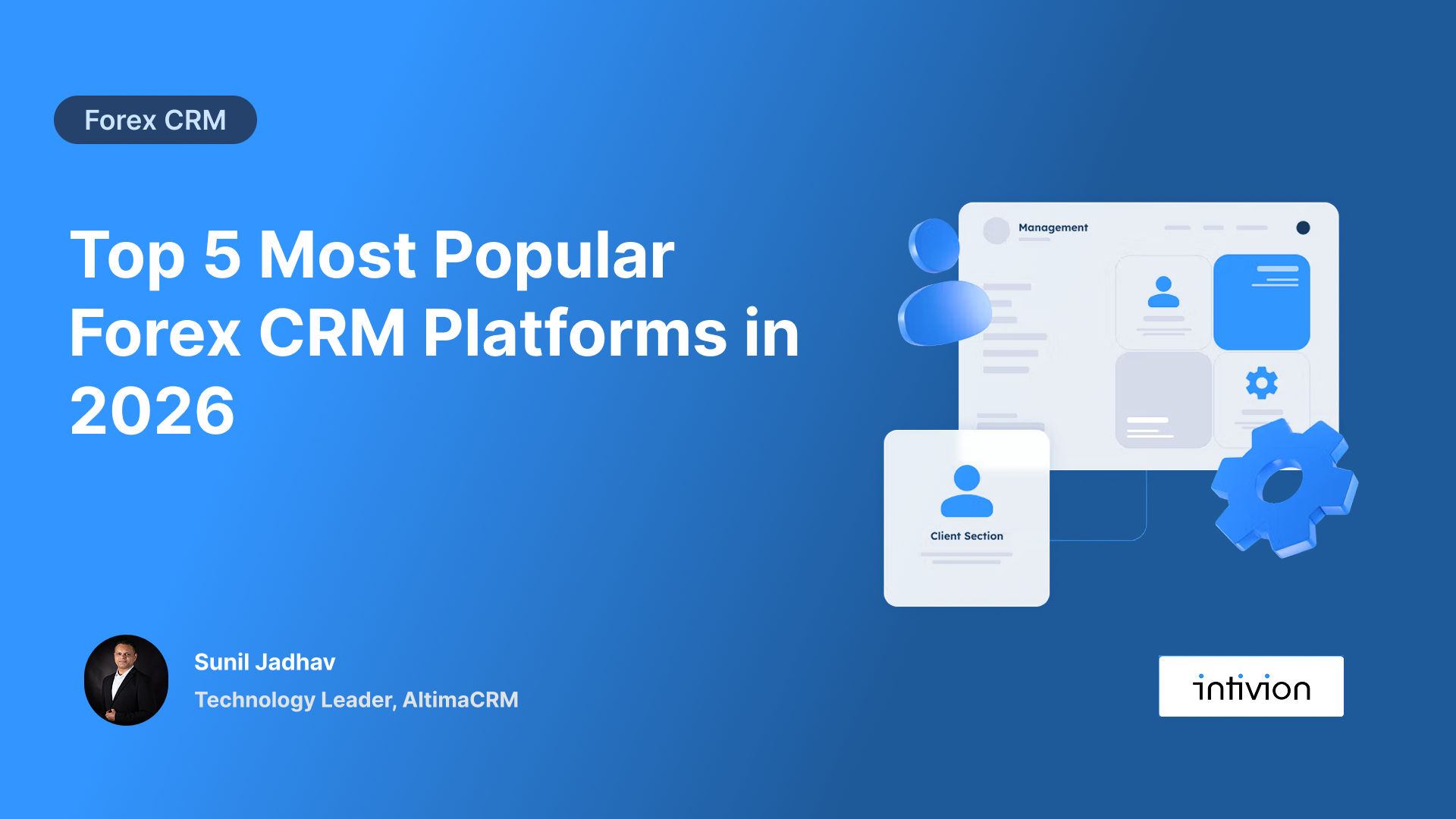Top 5 Most Popular Forex CRM Platforms in 2026