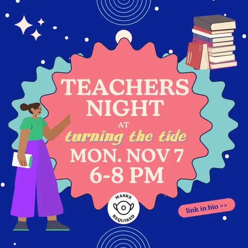 Teachers Appreciation Night — Turning the Tide