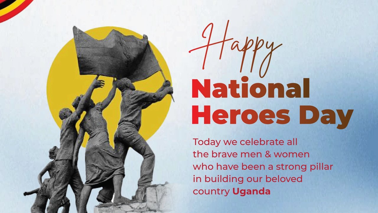 CELEBRATING UGANDA'S HEROES