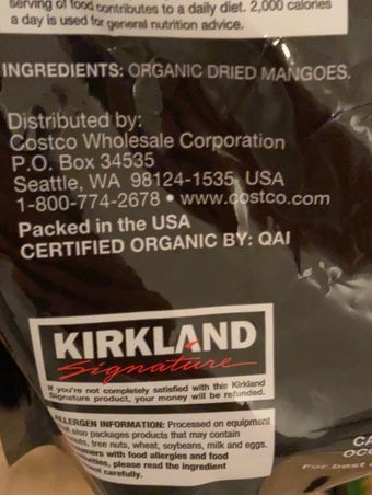 Kirkland Signature, Organic Dried Mangoes, barcode: 0096619353873, has 0 potentially harmful, 0 questionable, and
    0 added sugar ingredients.