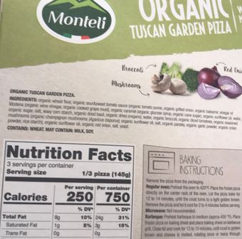 Monteli, Monteli Organic Tuscan Garden Pizza 15.31 oz, barcode: 8014294302117, has 0 potentially harmful, 2 questionable, and
    2 added sugar ingredients.