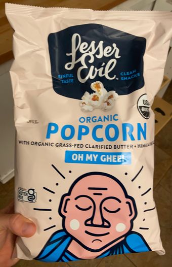 Lesserevil, Llc, OH MY GHEE! ORGANIC POPCORN WITH ORGANIC GRASS-FED CLARIFIED BUTTER + HIMALAYAN SALT, OH MY GHEE!, barcode: 0855469006670, has 0 potentially harmful, 0 questionable, and
    0 added sugar ingredients.