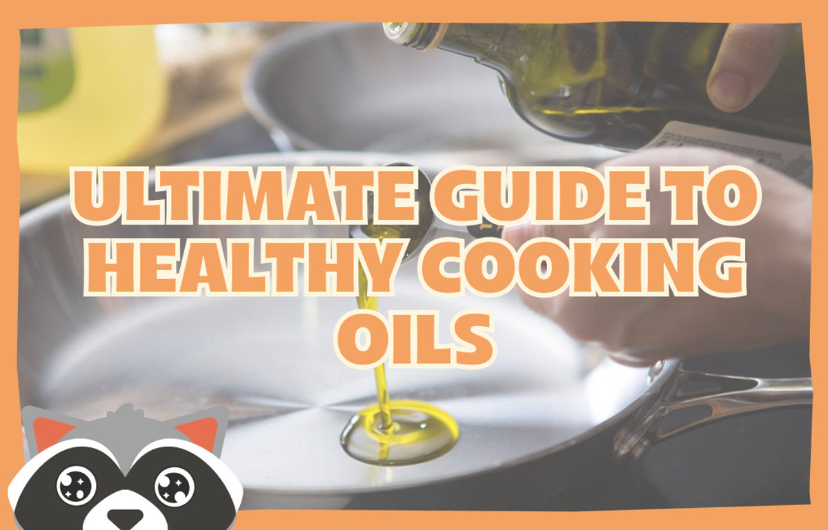 Cracking the Code The Ultimate Guide to Healthy Cooking Oils Trash