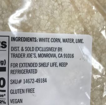 Trader Joe's, Trader Joe's Corn Tortillas , barcode: 0000000146722, has 0 potentially harmful, 0 questionable, and
    0 added sugar ingredients.