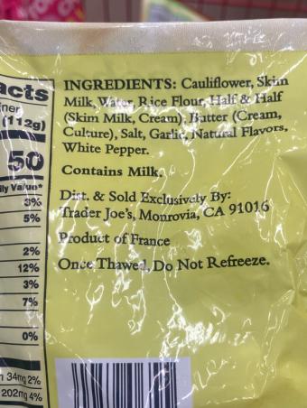 Trader Joe's, Trader Joe's Mashed Cauliflower, barcode: 0000000590655, has 0 potentially harmful, 1 questionable, and
    0 added sugar ingredients.