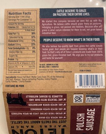 Teton Waters Ranch, 100% Grass-Fed Beef Polish Sausage, barcode: 0850074005933, has 0 potentially harmful, 0 questionable, and
    0 added sugar ingredients.