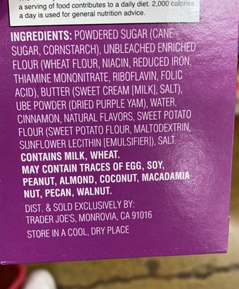 Trader Joe's, UBE Tea Cookies Purple Yam Shortbread Cookies with Powdered Sugar , barcode: 0000000710404, has 1 potentially harmful, 3 questionable, and
    2 added sugar ingredients.