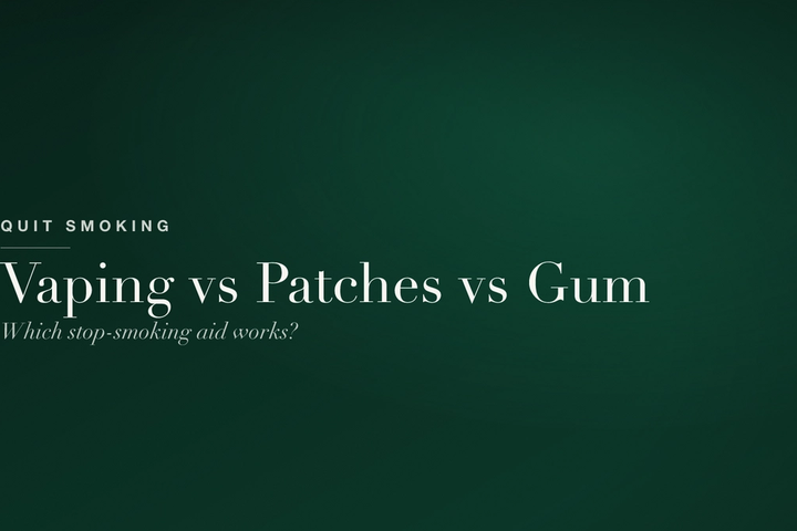 Vaping vs Patches vs Gum: Which Stop-Smoking Aid Works Best?