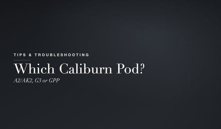 Tips & Troubleshooting - which Uwell Caliburn pod fits your device: A2/AK2, G3 or GPP