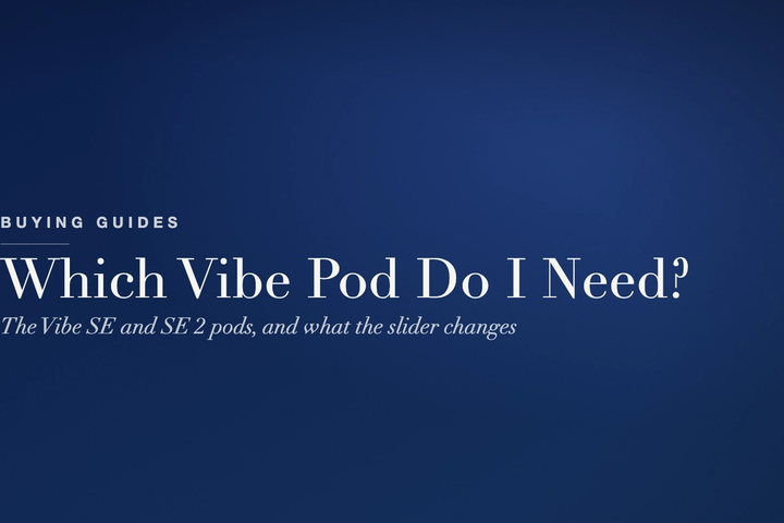 Vaporesso Vibe Pod Guide — Which Pod Fits the Vibe SE and SE 2?