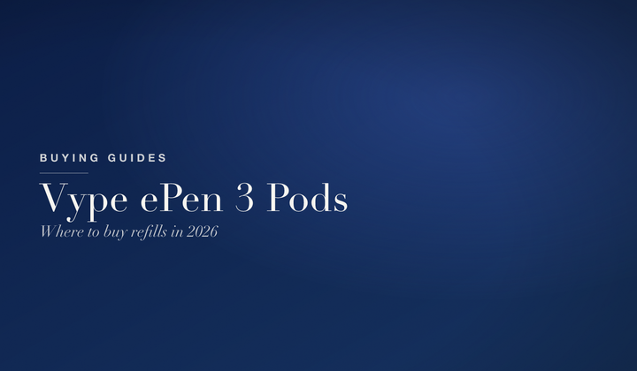 Buying Guides — Vype ePen 3 pods: where to buy refills in the UK in 2026