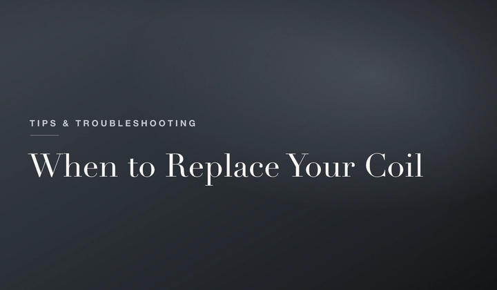 How Long Does a Vape Coil Last? 6 Signs It Needs Changing