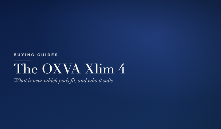 Buying Guides - the OXVA Xlim 4 pod kit explained