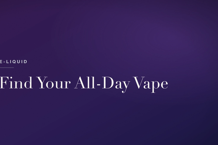 How to Find Your All-Day Vape (Choosing Flavours)
