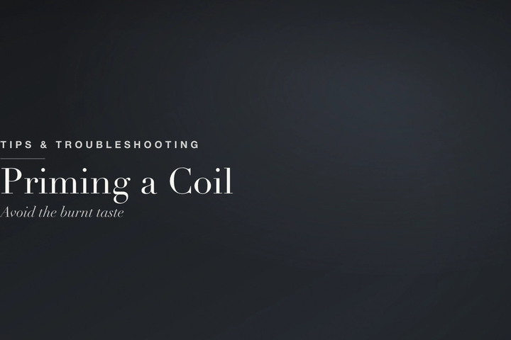 How to Prime a New Vape Coil (and Avoid Burnt Hits)