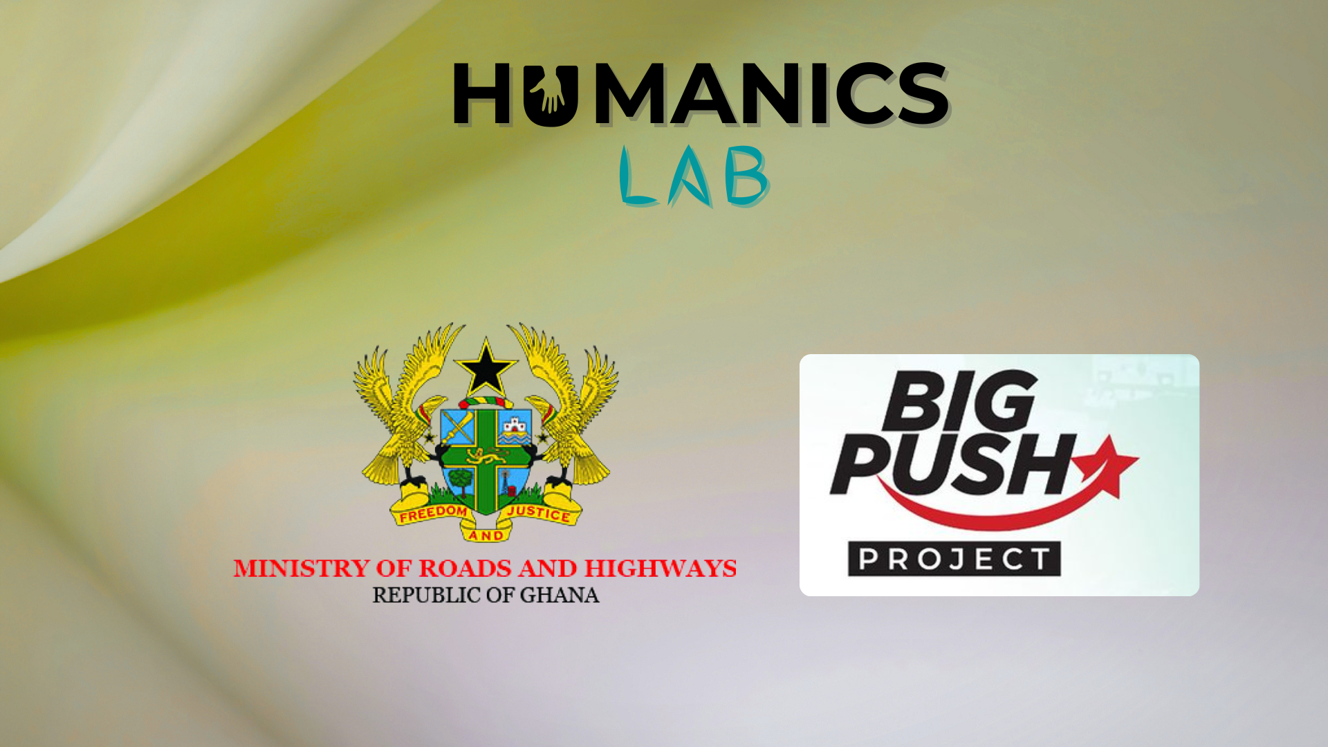 Humanics Lab Delivers Executive Training on Big Push Governance for the Ministry of Roads and Highways