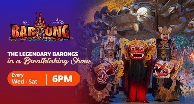 BARAONG PERFORMANCE ONLY (18:00 WITA)