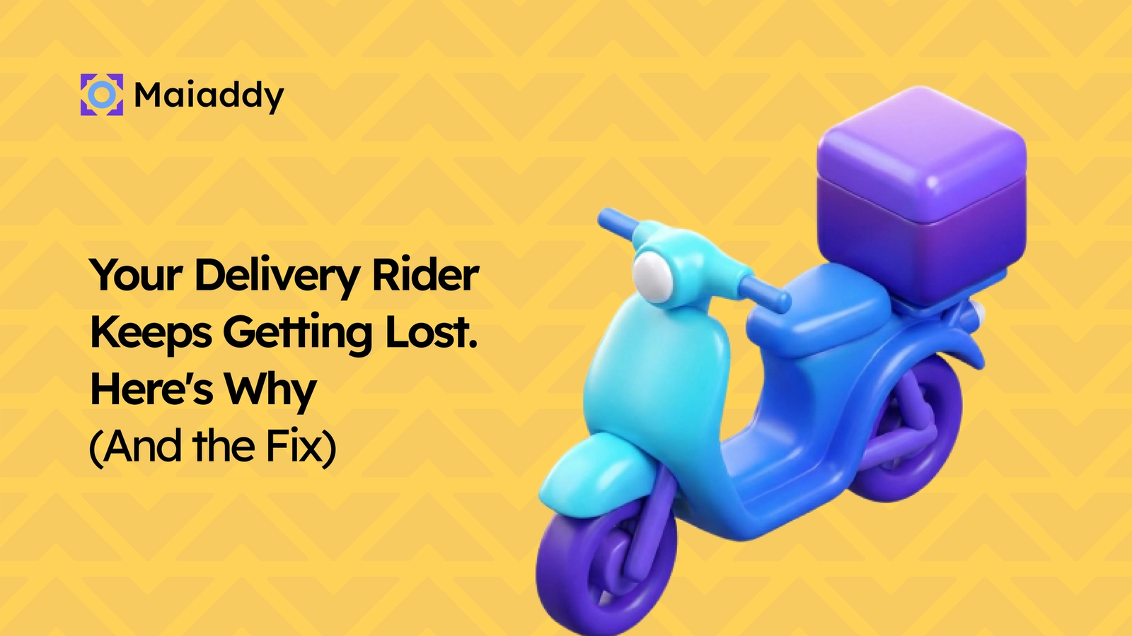 Your Delivery Rider Keeps Getting Lost. Here's Why (And the Fix)