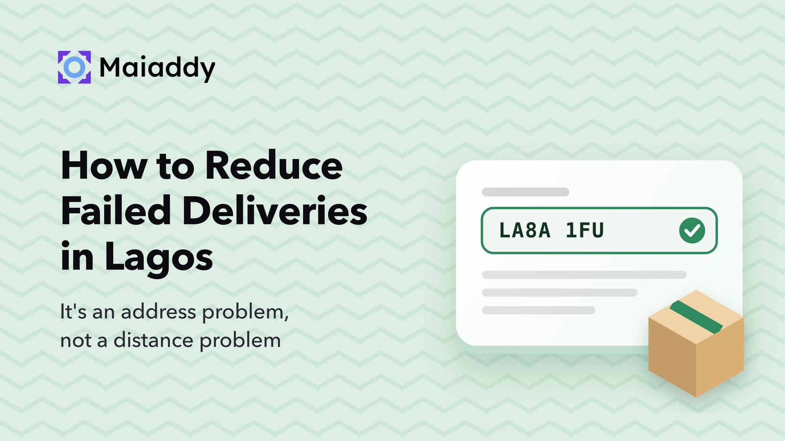 How to Reduce Failed Deliveries in Lagos (and Beyond)