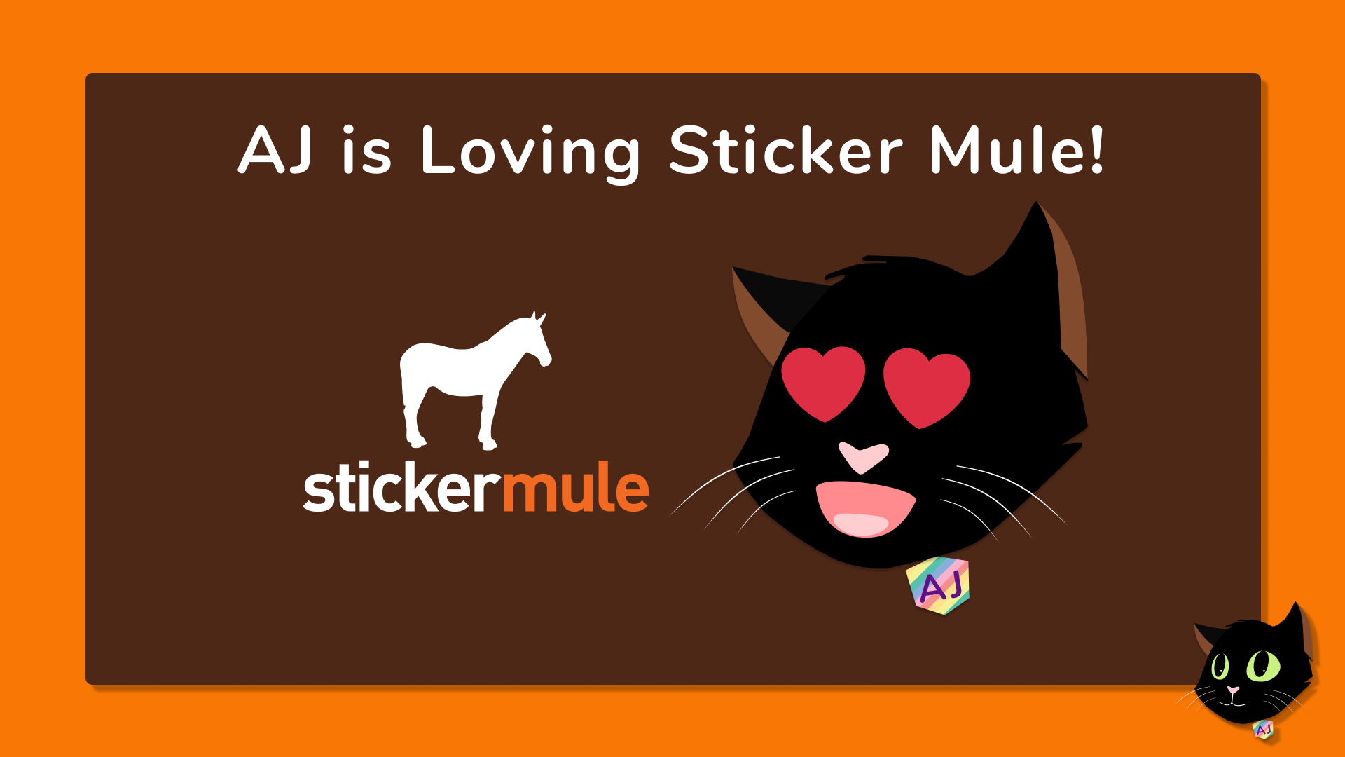 AJ is Loving Sticker Mule