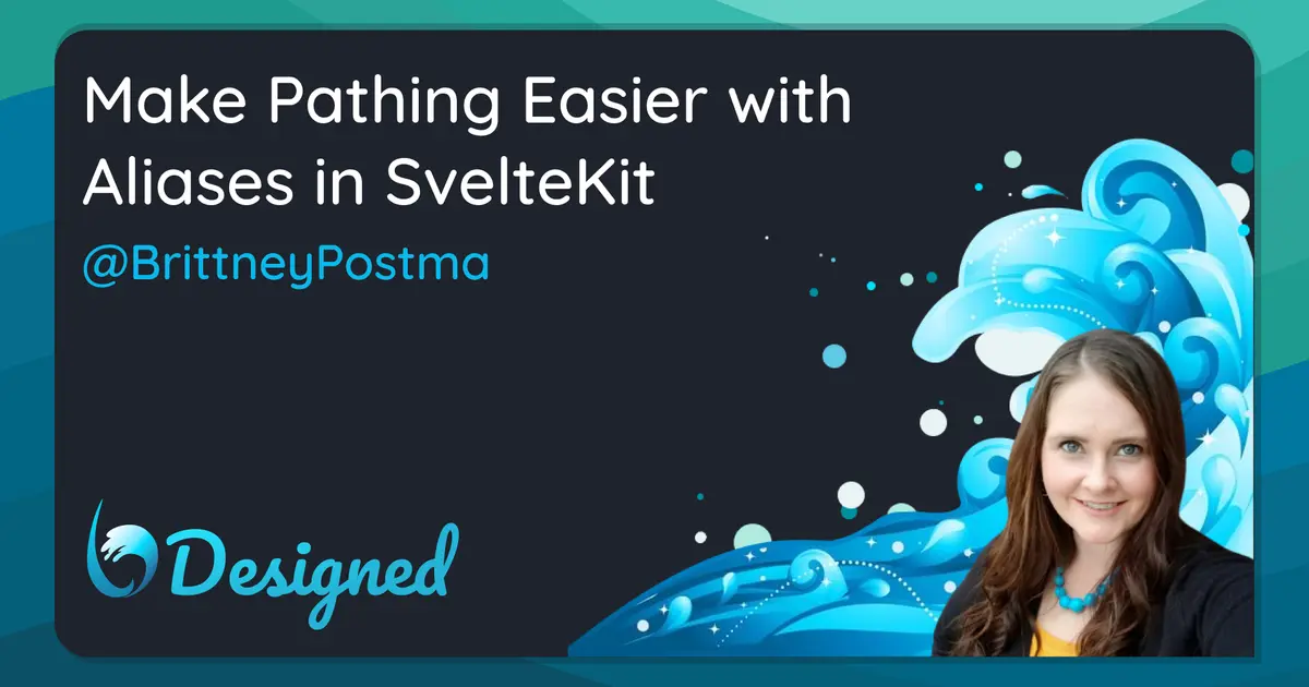 Make Pathing Easier with Aliases in SvelteKit