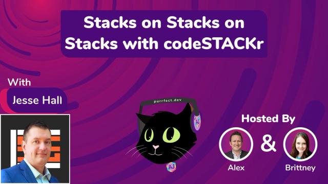 Stacks on Stacks on Stacks with codeSTACKr