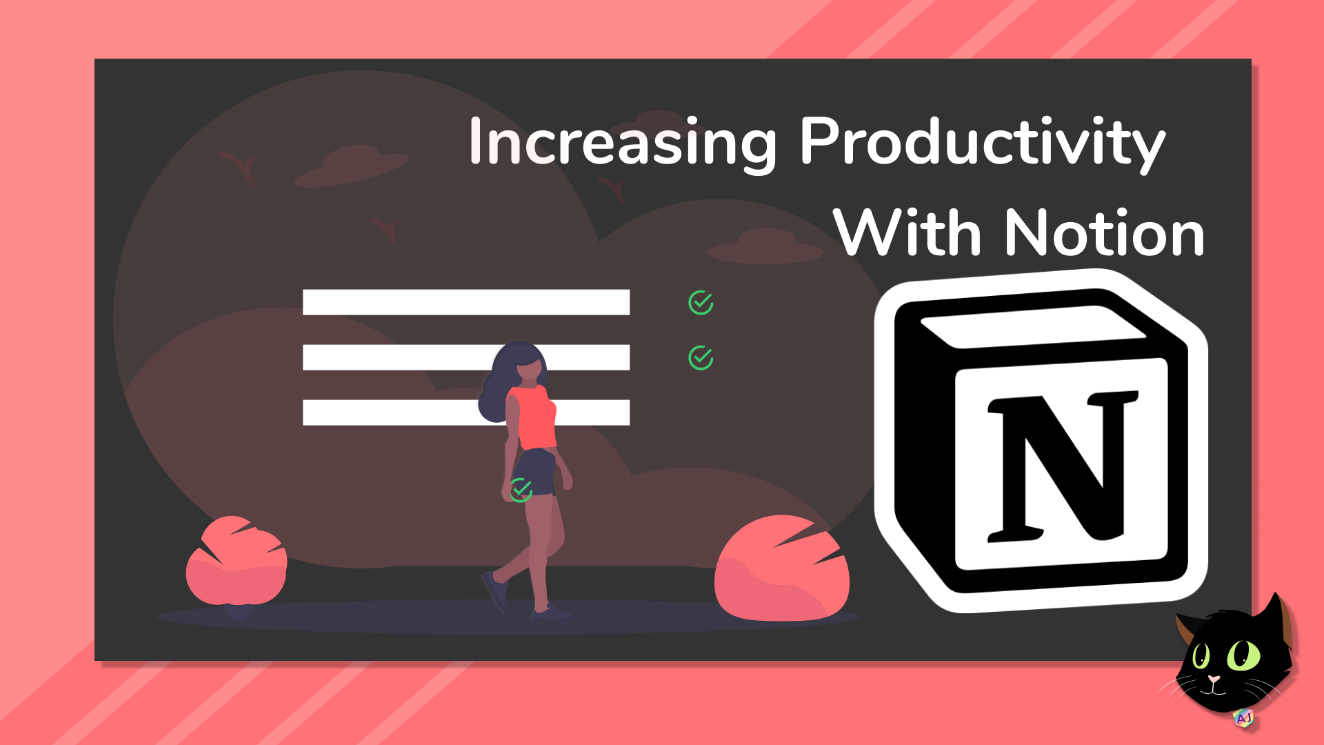 Increasing Productivity with Notion