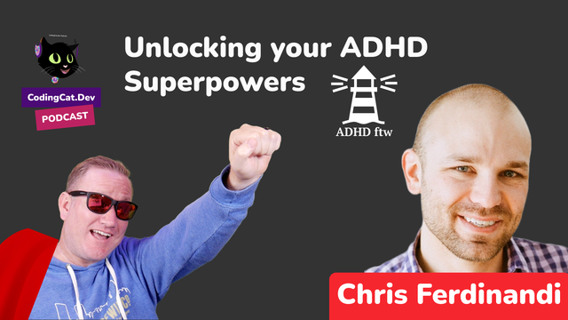 Unlocking your ADHD Superpowers
