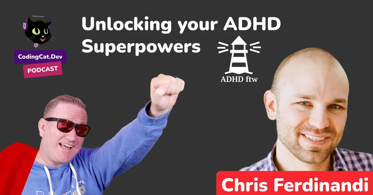 Unlocking your ADHD Superpowers